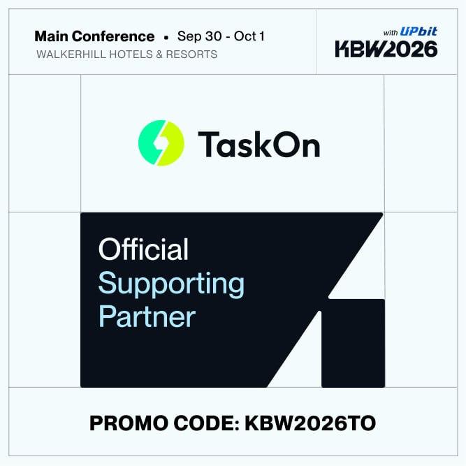 The image is a promotional graphic announcing TaskOn as an Official Supporting Partner of the Main Conference at KBW2026 (with Upbit), taking place September 30 – October 1 at Walkerhill Hotels & Resorts, featuring the promo code "KBW2026TO." It visually supports the post's announcement of TaskOn joining the KBW2026 event as a Supporting Community Partner alongside FactBlock and Upbit.