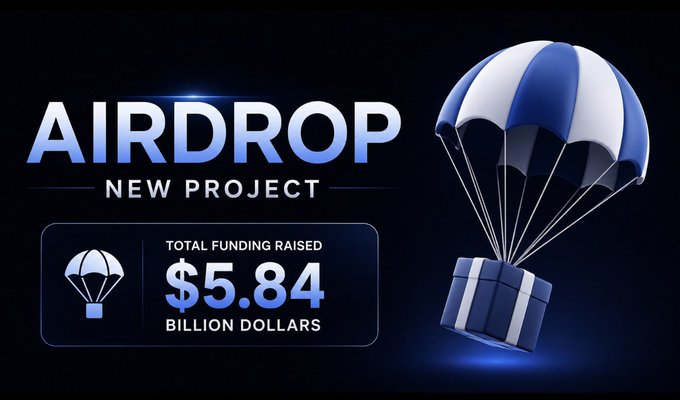 A promotional graphic announces an "AIRDROP NEW PROJECT" featuring a parachute delivering a gift box, with a highlighted badge stating "TOTAL FUNDING RAISED $5.84 BILLION DOLLARS." The image visually reinforces the post's claim of $5.84B+ in funding backing the Soneium and Robinhood airdrop opportunity.