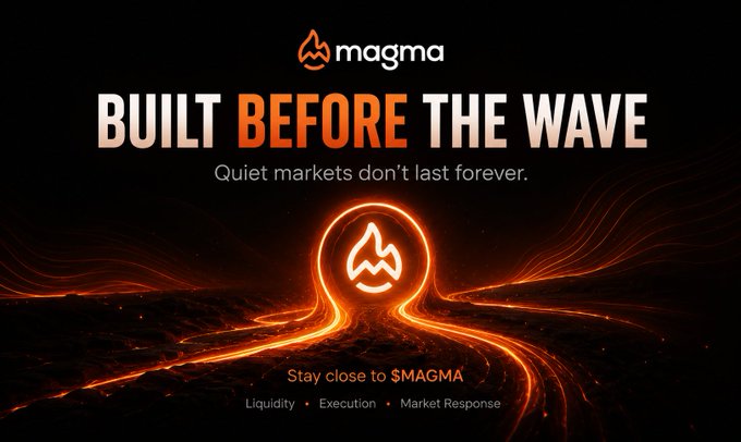 An advertisement for 'MAGMA' with the tagline 'BUILT BEFORE THE WAVE' and 'Quiet markets don't last forever,' featuring a glowing orange lava-like path leading to a logo.