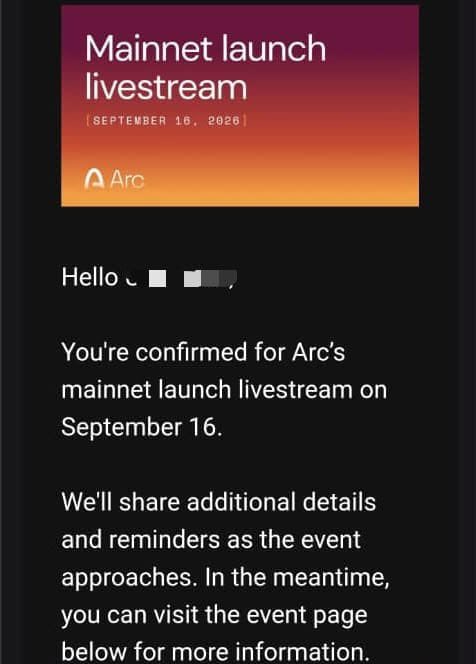 Confirmation email for Arc's mainnet launch livestream scheduled for September 16, 2026, with a colorful sunset-themed header image and a message informing the recipient they are confirmed for the event.