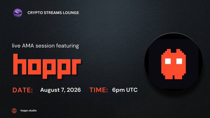 Crypto Streams Lounge event graphic announcing a 'live AMA session featuring hoppr', scheduled for 'DATE: August 7, 2026' and 'TIME: 6pm UTC', featuring an orange pixel art character logo.