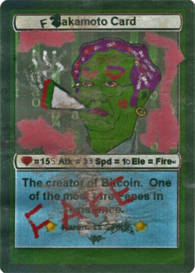 A fantasy trading card parody titled 'F' nakamoto Card' featuring a green-skinned portrait of a Bitcoin figure, with stats showing HP=153, Atk=33, Spd=10, Ele=Fire and flavor text 'The creator of Bitcoin. One of the most rare apes in existence,' overlaid with red 'FAIL' graffiti.