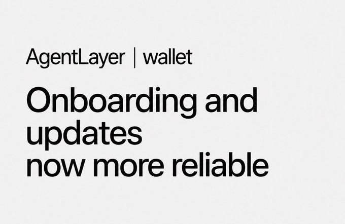 The image is a minimalist announcement graphic with the header "AgentLayer | wallet" and bold text reading "Onboarding and updates now more reliable." It visually reinforces the post's message about two recent AgentLayer wallet releases focused on improving reliability and predictability in real workflows, particularly highlighting smoother onboarding and safer wallet updates and storage migrations.