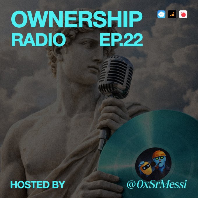 The image is a podcast cover for "OWNERSHIP RADIO EP.22," featuring a classical statue holding a vintage microphone and a vinyl record displaying the host's avatar, with "HOSTED BY @0xSrMessi" noted at the bottom—visually tying into the post's announcement of the radio episode featuring guests from YieldBay, Corealms, and VeilO.