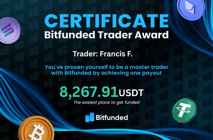 The image features a poster for a Bitfunded trader's award. The poster has a blue background with white text that reads "Certificate Bifunded Trader Award". Below this, there are three coins displayed - one green, one blue, and one purple. The text on the poster states that the winner of the award is Francis F., who has achieved 8,267.91 USDT in trading Bitcoin.