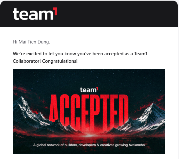 A Team1 acceptance email addressed to 'Mai Tien Dung' congratulating them on becoming a Collaborator, featuring a dramatic 'ACCEPTED' mountain graphic promoting the Avalanche network.