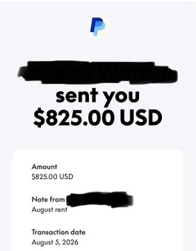A PayPal transaction notification screenshot showing a payment of $825.00 USD received as 'August rent' on August 5, 2026, with the sender's name redacted.