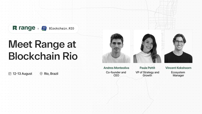 A promotional graphic announcing "Meet Range at Blockchain Rio" from August 12-13 in Rio, Brazil, featuring headshots of Andres Monteoliva (Co-founder and CEO), Paula Pettit (VP of Strategy and Growth), and Vincent Kokshoorn (Ecosystem Manager).