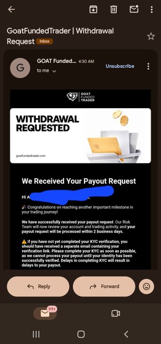 A screenshot of an email from GOAT Funded Trader confirming a 'Withdrawal Requested' payout notification.