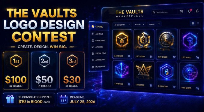 A promotional graphic for "THE VAULTS LOGO DESIGN CONTEST" with prizes of $100, $50, and $30 in BIGOD, plus 10 consolation prizes, with a submission deadline of July 25, 2026, alongside a marketplace interface.