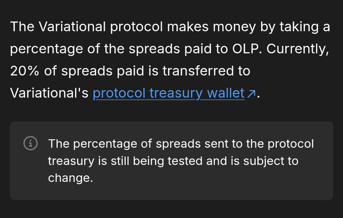 Text explaining that "The Variational protocol makes money by taking a percentage of the spreads paid to OLP. Currently, 20% of spreads paid is transferred to Variational's protocol treasury wallet," with a note that this percentage is still being tested.