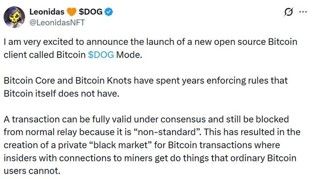 The image shows a tweet from Leonidas (@LeonidasNFT) announcing the launch of "Bitcoin $DOG Mode," a new open-source Bitcoin client aimed at removing consensus rule restrictions to allow non-standard transactions like Ordinals and Runes, which he argues has led to a privileged "black market" for insiders.