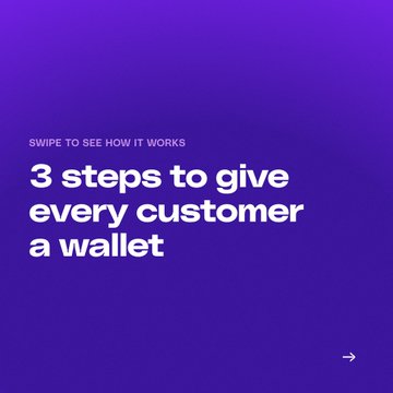 A sleek purple promotional graphic featuring white text that reads "SWIPE TO SEE HOW IT WORKS" and "3 steps to give every customer a wallet," along with a small arrow icon. The image visually introduces the post's offer of free embedded wallet integration for businesses through a simple three-step process.