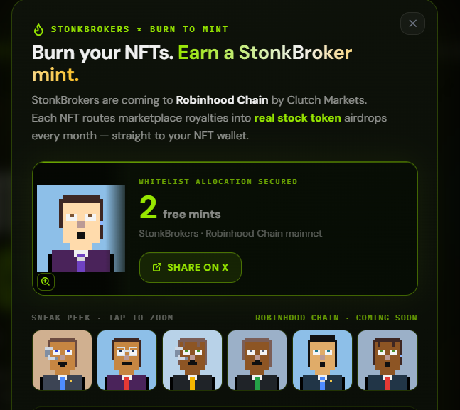 A promotional popup from StonkBrokers × Burn to Mint announces that burning NFTs earns a StonkBroker mint on Robinhood Chain via Clutch Markets, with the user securing 2 free whitelist mints for the mainnet launch alongside a pixel-art character display and a sneak peek of six additional character designs.
