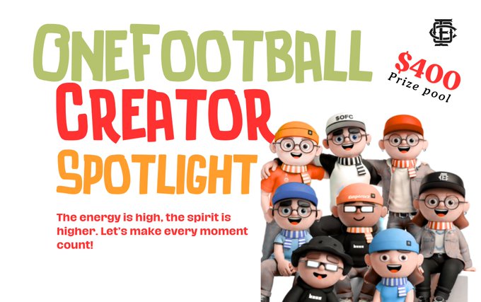 A OneFootball promotional graphic titled 'Creator Spotlight' advertises a $400 prize pool and shows a group of cartoon avatars in streetwear.