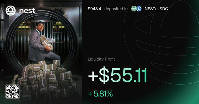 A promotional image for 'nest' platform shows a man carrying stacks of money in front of a bank vault, with text displaying '$948.41 deposited in NEST/USDC', 'Liquidity Profit +$55.11', and '+5.81%'.