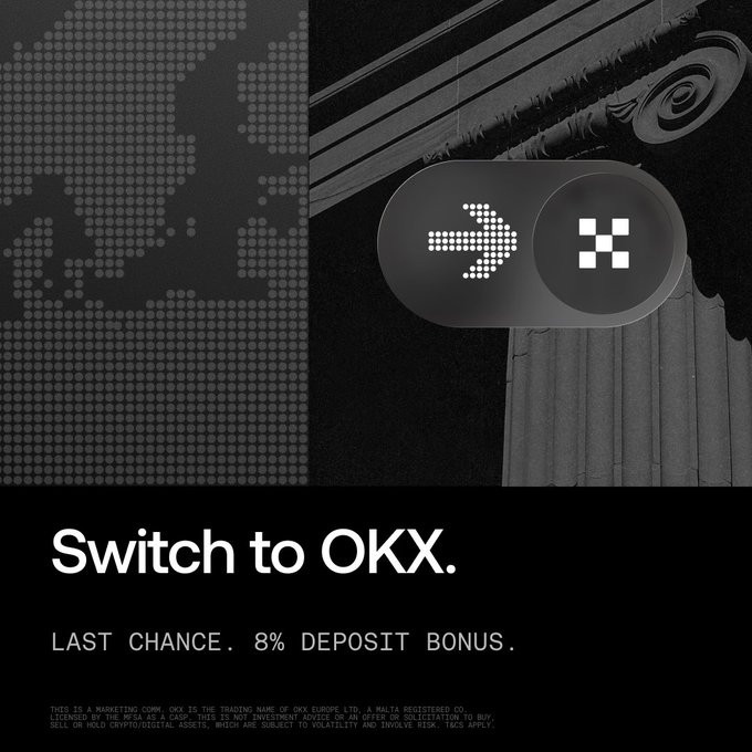 An advertisement for OKX cryptocurrency exchange featuring the text "Switch to OKX." and "LAST CHANCE. 8% DEPOSIT BONUS." alongside a world map graphic and an image of a building with a classical column.