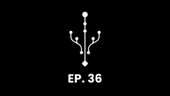 A black title card displays a white stylized circuit or tree-like graphic with the text 'EP. 36' beneath it.