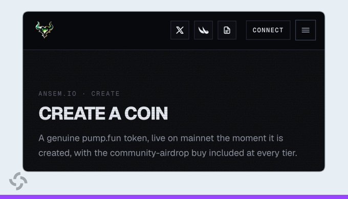 A website header for ansem.io displays a logo with a horned figure and navigation icons for X, a crescent moon, and a document, with the text 'CREATE A COIN — A genuine pump.fun token, live on mainnet the moment it is created, with the community-airdrop buy included at every tier.'