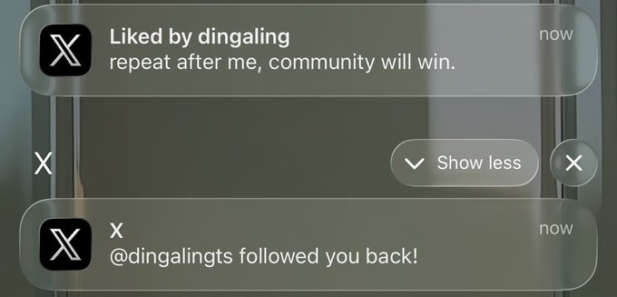 X (Twitter) notification showing 'Liked by dingaling - repeat after me, community will win.' and '@dingalingts followed you back!' both marked 'now'.