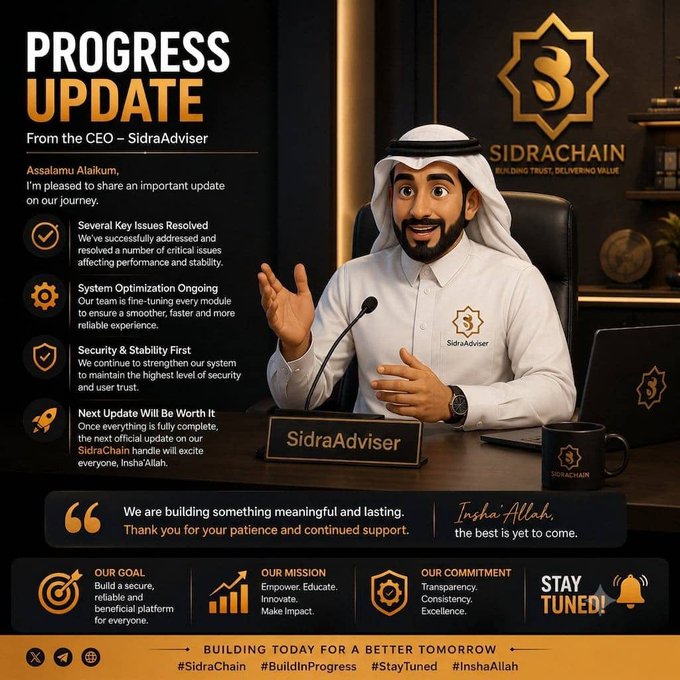 The image is a "Progress Update" announcement from SidraAdviser CEO Assalamu Alaikum, featuring a man in traditional attire seated at a desk with the SidraChain logo, highlighting that "Several Key Issues Resolved," ongoing system optimization, and security commitment. The post aligns with this update by elaborating that major issues have been resolved and the team is finalizing upgrades to KYCPort, ledger syncing, and smart-wallet distribution ahead of an exciting announcement.