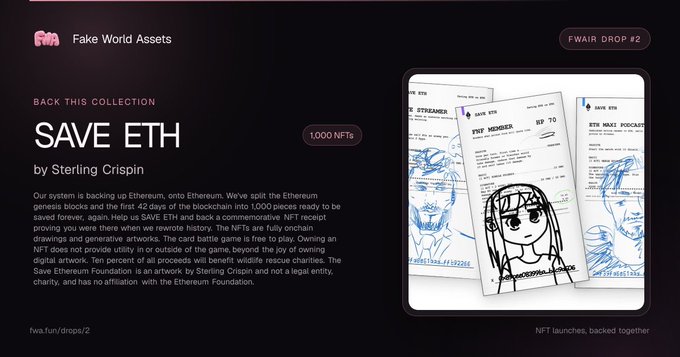 A webpage for 'Fake World Assets' promoting the 'SAVE ETH' NFT collection, featuring 1,000 NFTs by Sterling Crispin with hand-drawn blue sketch receipts labeled 'FNF MEMBER', 'SAVE ETH', and 'ETH MAXI PODCAST'.