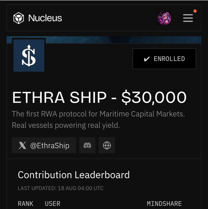 Screenshot of a Nucleus platform page showing the 'ETHRA SHIP - $30,000' project as enrolled, described as 'The first RWA protocol for Maritime Capital Markets. Real vessels powering real yield.'
