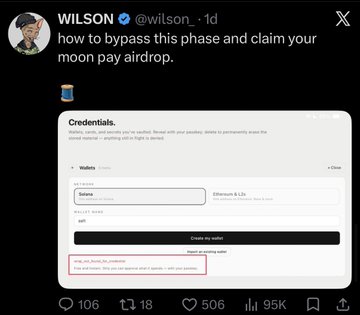 A tweet from @wilson_ posted 1 day ago with 95K views shows a fake Moon Pay credentials phishing page asking for wallet addresses and seed phrases, warning users "We will never ask for this. You can not bypass what's needed -- with your password." The post caption jokes about others falling for the scam twice and asks "@wilson_" for their wallet address.