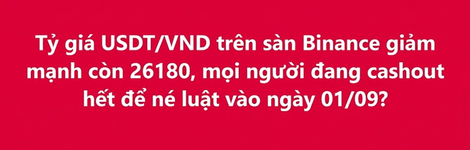 A bold red banner displays Vietnamese text reporting that the USDT/VND exchange rate on Binance has dropped sharply to 26,180, with users rushing to cash out ahead of new regulations taking effect on September 1st.

The image highlights the looming regulatory deadline that the post is strategizing around, as the poster plans to hold USDT through this turbulence to buy dips on BTC, ETH, and SOL before eventually transferring assets to the new Vietnamese exchange.