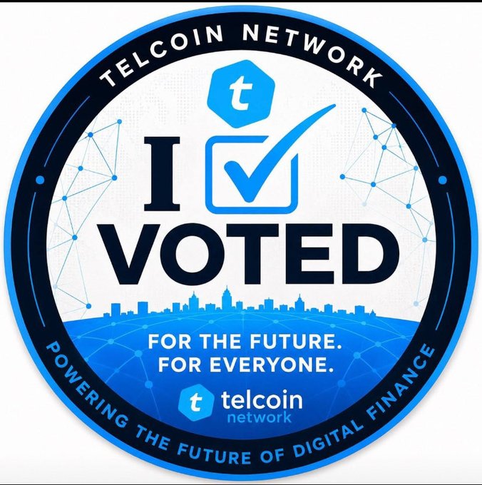 Telcoin Network 'I VOTED' badge in blue and white with the text 'FOR THE FUTURE. FOR EVERYONE.' and 'POWERING THE FUTURE OF DIGITAL FINANCE' around the border, featuring a city skyline silhouette.