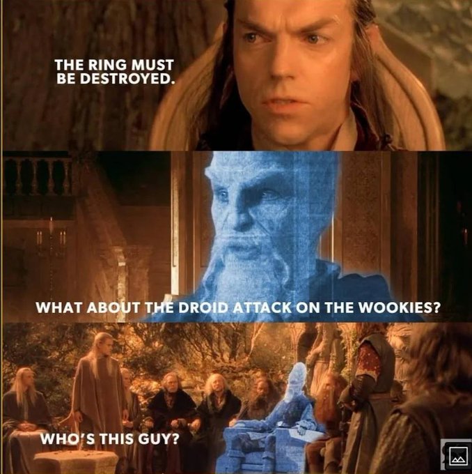 A Lord of the Rings meme using Elrond and a hologram of George Lucas joking about the droid attack on the Wookiees during the Ring's council.
