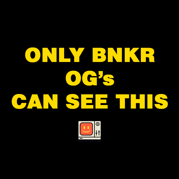 A black graphic with yellow text reading 'ONLY BNKR OG's CAN SEE THIS' above a small pixelated computer icon.