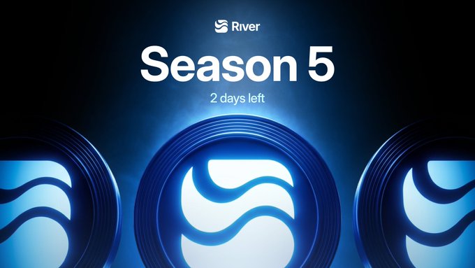 The image is a promotional graphic for "Season 5" of River, featuring three glowing blue circular tokens with the River logo against a dark background, with text reading "2 days left" to emphasize the urgency highlighted in the post about the final 48 hours of the season.