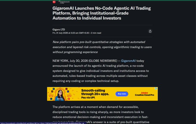 A GlobeNewswire press release announcing "GigaromAI Launches No-Code Agentic AI Trading Platform, Bringing Institutional-Grade Automation to Individual Investors," dated July 31, 2026, by Gigaro LTD.