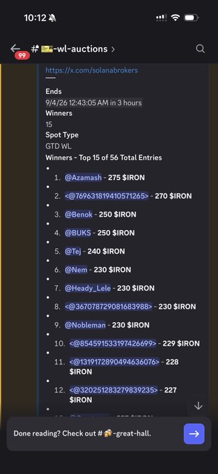 A Discord screenshot from the #wl-auctions channel shows the winners list of a Solanabrokers auction ending on 9/4/26, where the top 15 out of 56 total entries won payouts ranging from 275 $IRON down to 227 $IRON. The high demand illustrated in the results supports the post's claim that "demand is so sick" for Iron.
