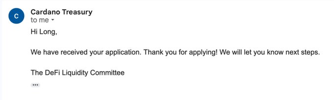 The image shows an email from Cardano Treasury to the DFI Liquidity Committee. The email contains information about a proposal for a new stablecoin called Cardano Stablecoin DeFi Liquidity Budget RFP, which has been accepted by the DFI Liquidity Committee. The email also mentions that the Cardano Treasury has already received their application and is ready to apply for the project.