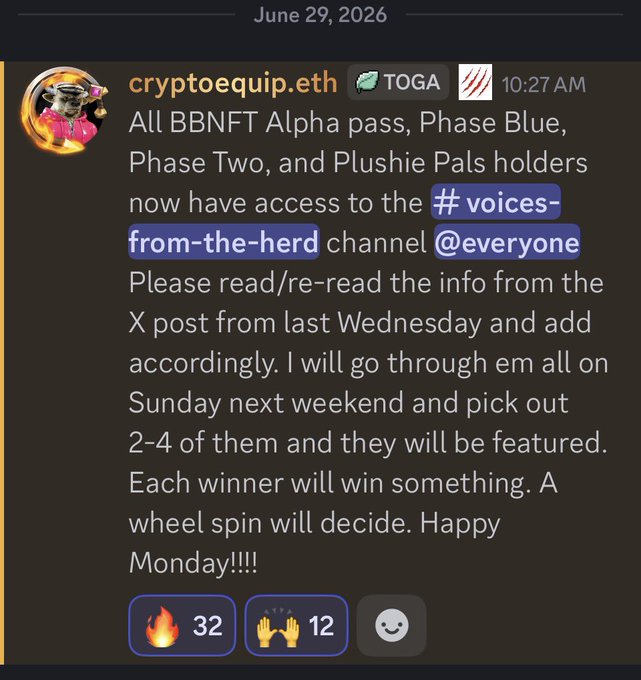 A Discord message from 'cryptoequip.eth' dated June 29, 2026 at 10:27 AM announces that BBNFT Alpha pass, Phase Blue, Phase Two, and Plushie Pals holders now have access to the #voices-from-the-herd channel, with winners to be picked Sunday and featured.