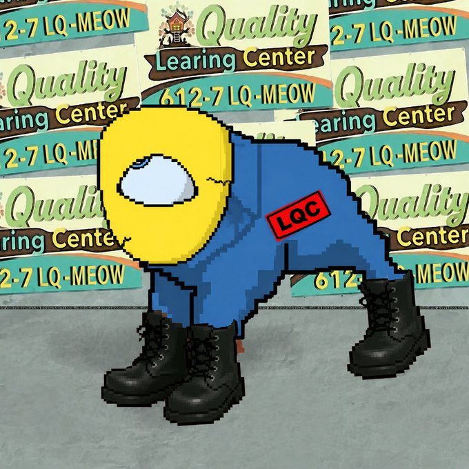 A cartoon-style image shows a character with a yellow round head and blue body wearing black combat boots, holding a red 'LQC' tag. The background is covered with repeated 'Quality Learning Center' banners and the text '612 LQ-MEOW'.