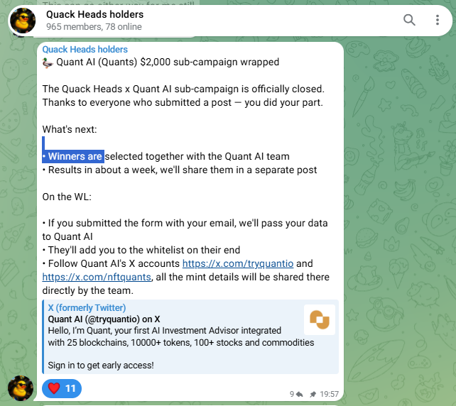 A Telegram post from 'Quack Heads holders' announcing that the Quack Heads x Quant AI $2,000 sub-campaign is closed, noting winners will be selected and results shared in about a week.