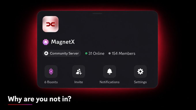 A Discord community server interface for "MagnetX" shows 31 members online out of 154 total, with the caption "Why are you not in?" inviting viewers to join the server highlighted in the recent collaborations and project announcements.