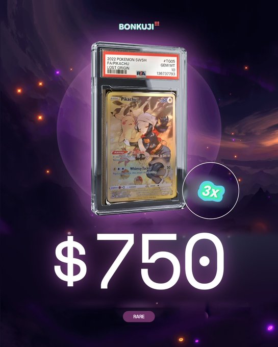 An advertisement for BONKUJI showing a PSA-graded Pikachu Pokémon card from the 2022 Pokémon SWSH FA Pikachu Lost Origin set, priced at $750 for 3 copies, labeled as rare.