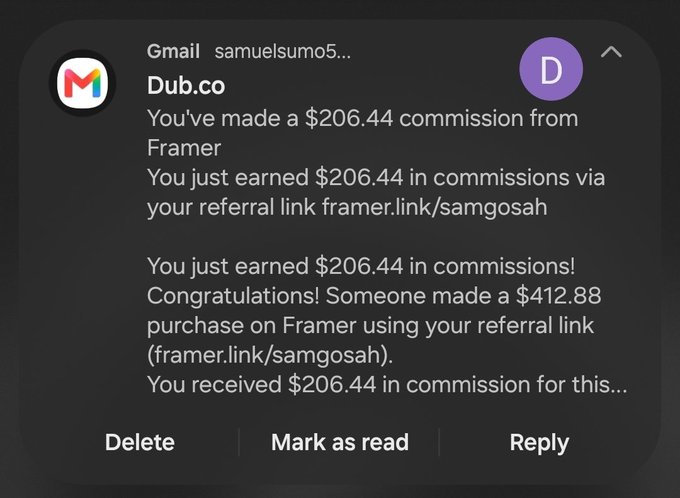 A Gmail notification showing a $206.44 commission earned from Framer via the referral link framer.link/samgosah.