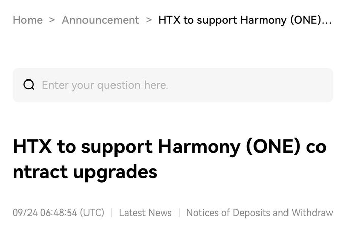 A screenshot of an HTX exchange announcement page titled 'HTX to support Harmony (ONE) contract upgrades,' posted 09/24 at 06:48:54 UTC under Latest News > Notices of Deposits and Withdraw.