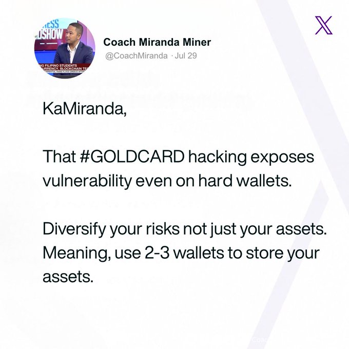 The image shows a tweet from Coach Miranda Miner (@CoachMiranda) dated July 29, addressing "KaMiranda" and warning about the #GOLDCARD hacking exposing vulnerabilities even on hard wallets, advising users to diversify risks by using 2-3 wallets to store assets. This aligns with the accompanying post's urgent warning about 594 BTC being drained from 500 Coldcard wallets, reinforcing the message to use multiple wallets and update firmware immediately.