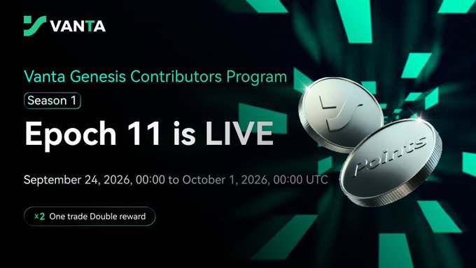 A promotional banner reads 'VANTA Vanta Genesis Contributors Program Season 1 Epoch 11 is LIVE' running from September 24, 2026, to October 1, 2026, featuring an 'x2 One trade Double reward' badge and silver coins labeled 'Points'.