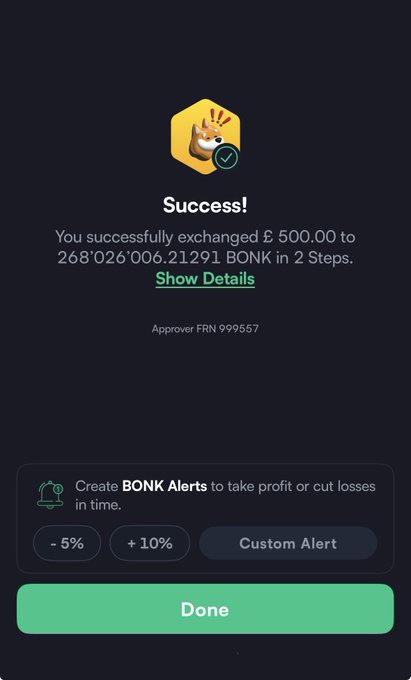 A successful £500 purchase of 268,026,006.2129 BONK tokens via Swissborg, confirming a 2-step swap completed by approver FRN 999557. The post highlights using Swissborg to buy BONK in support of the project's recovery efforts following a recent exploit.