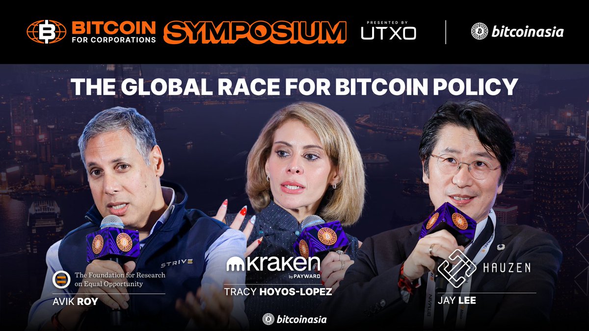 Promotional graphic for the "Bitcoin Symposium for Corporations" presented by UTXO and Bitcoin Asia, featuring panelists Avik Roy (The Foundation for Research on Equal Opportunity), Tracy Hoyos-Lopez (Kraken by Payward), and Jay Lee (Hauzen LLP) under the headline "The Global Race for Bitcoin Policy," set against a nighttime Hong Kong cityscape backdrop.