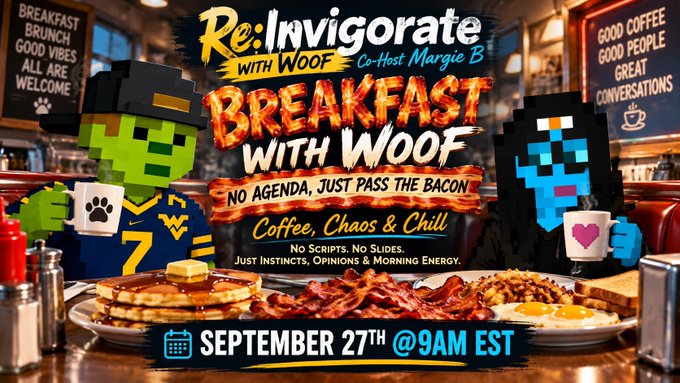 A promotional graphic for "Re:Invigorate with Woof: Breakfast with Woof," hosted by Margie B on September 27th at 9AM EST, featuring pixel-art characters and a breakfast spread.
