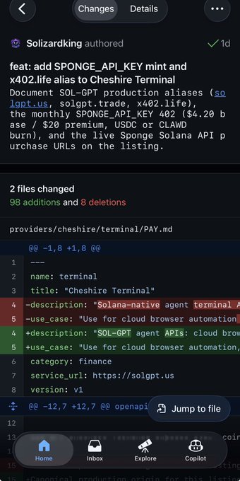 A GitHub mobile screenshot showing a changeset by Solizardking titled 'feat: add SPONGE_API_KEY mint and x402.life alias to Cheshire Terminal,' documenting updates to terminal aliases including solgpt.us, solgpt.trade, x402.life, with the SPONGE_SOLANA_API_KEY priced at $4.20 base or $20 premium via USDC or CLAWD.