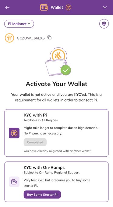 The image shows a Pi Mainnet wallet activation page prompting the user to complete KYC verification, with one option marked "Completed" (KYC with Pi) and another offering a "Buy Some Starter Pi" button (KYC with On-Ramps). This relates to the post as the user appears to have already completed Pi's KYC for a different wallet but is unable to activate this one, leaving them unable to transact.